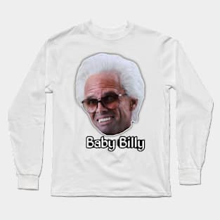 Baby Billy Long Sleeve T-Shirt